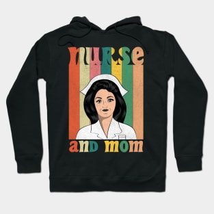 I Am A Nurse And A Mother Hoodie